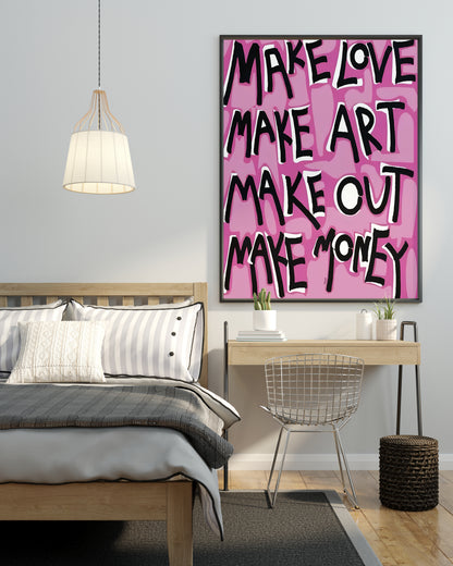 MAKE LOVE, MAKE ART