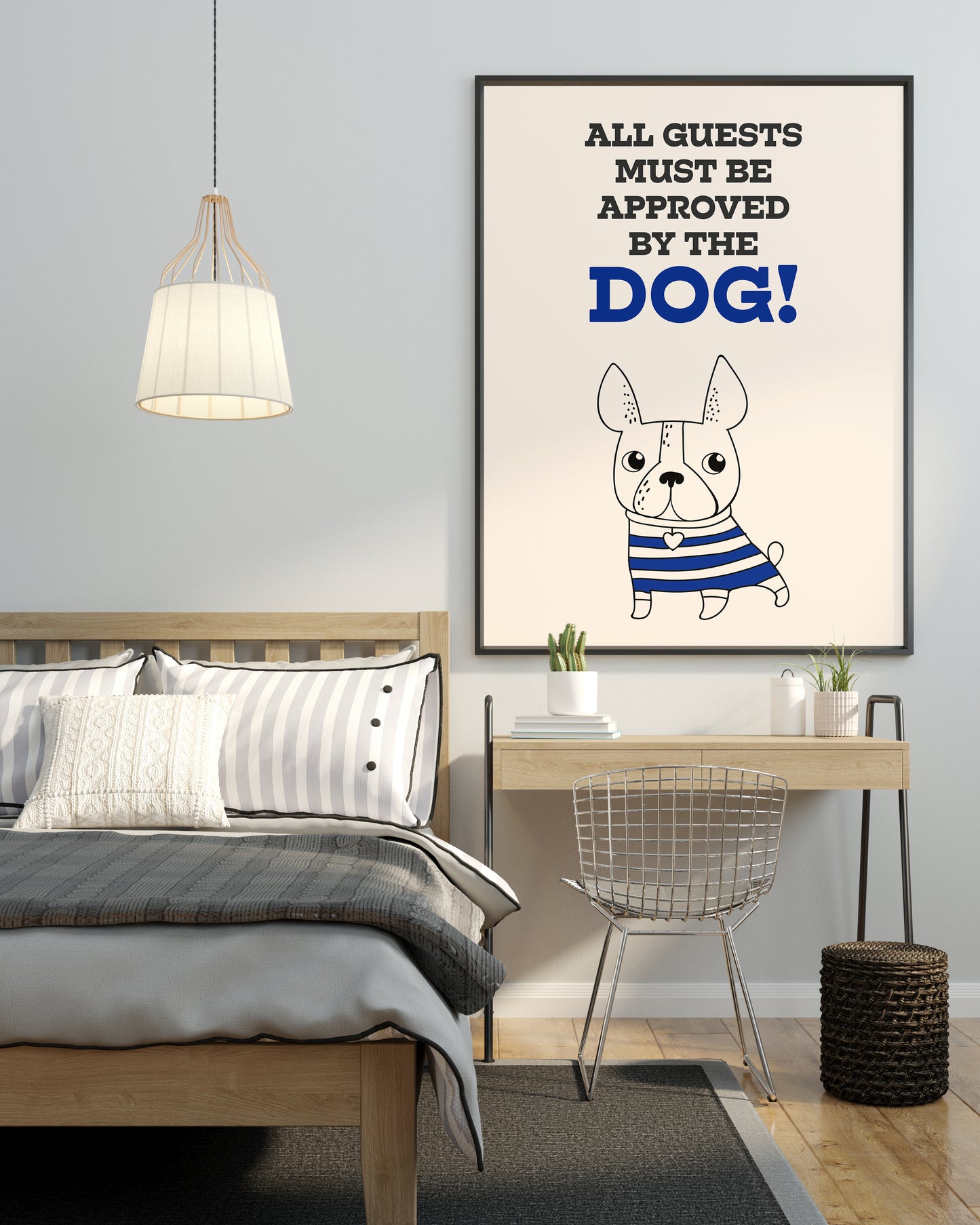 ALL GUESTS MUST BE APPROVED BY THE DOG