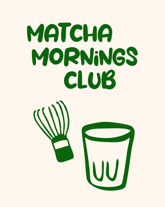 MATCHA MORNING CLUB