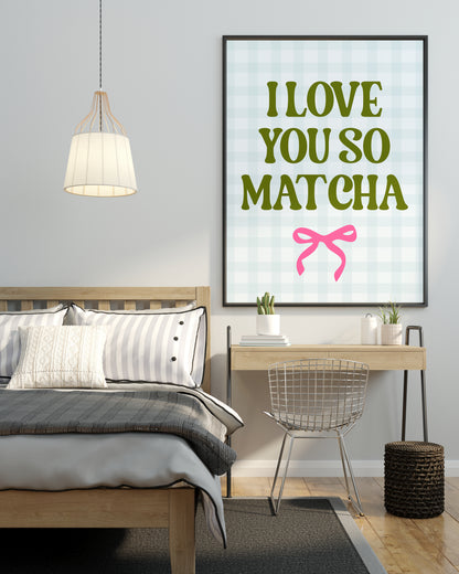 I LOVE YOU SO MATCHA