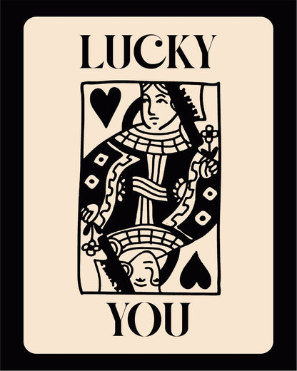 LUCKY YOU