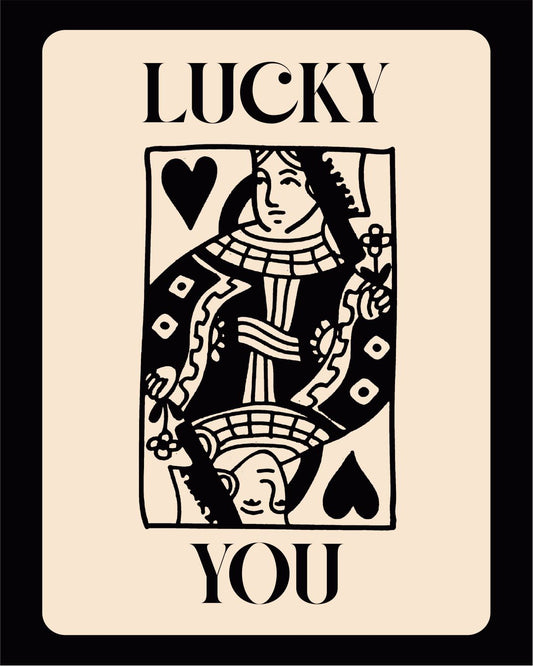 LUCKY YOU