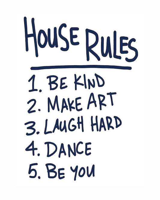 HOUSE RULES