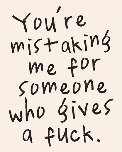 YOU'RE MISTAKING ME