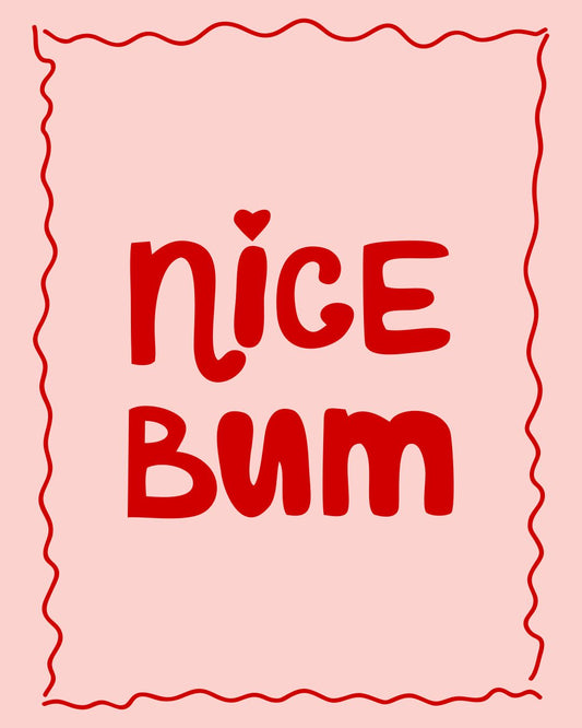 NICE BUM