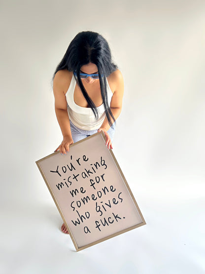 YOU ARE MISTAKING ME